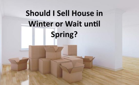 Should I sell house in Winter or wait until Spring