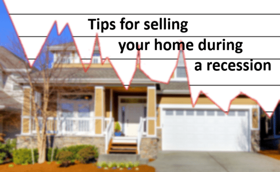 Sell House during Recession